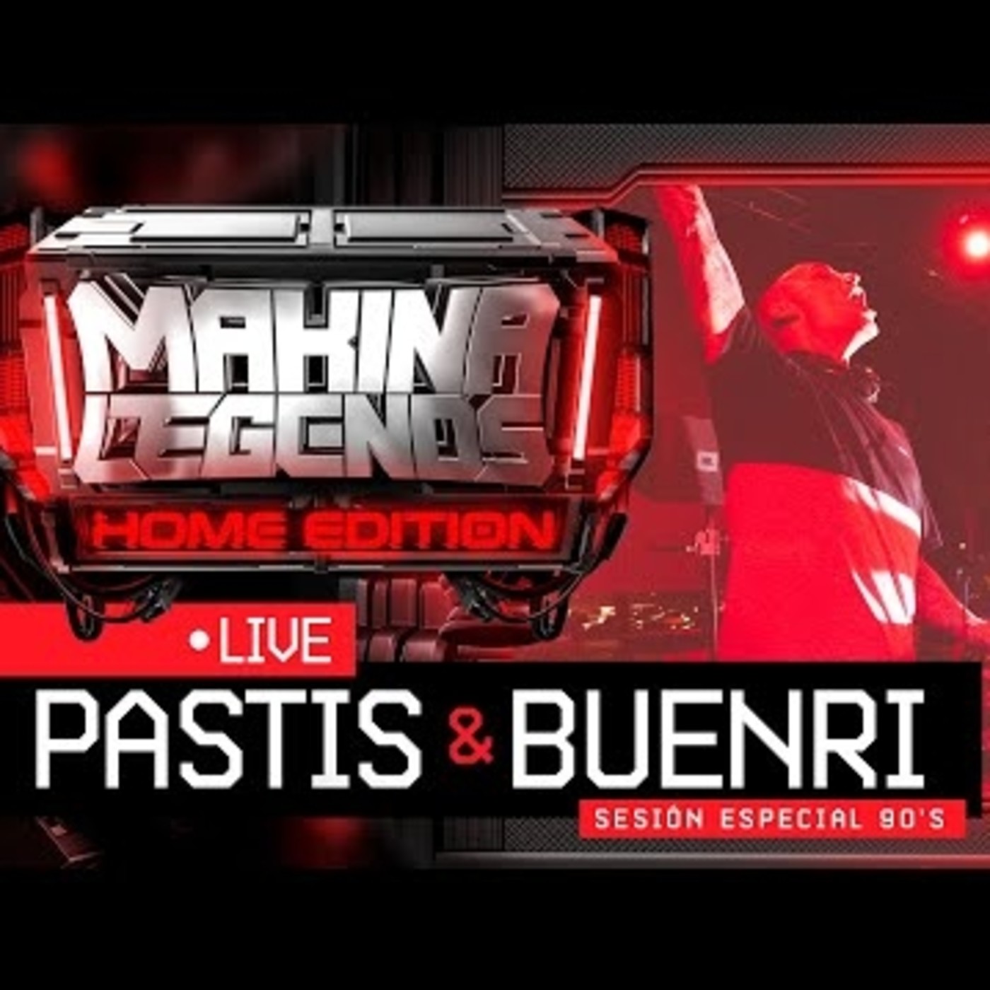 pastis-&-buenri-especial-90's-(makina-legends-home-edition)